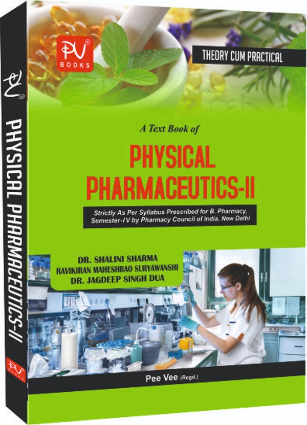 TEXT BOOK OF PHYSICAL PHARMACEUTICS–II (B. PHARM 4TH SEMESTER) - Retail Maharaj