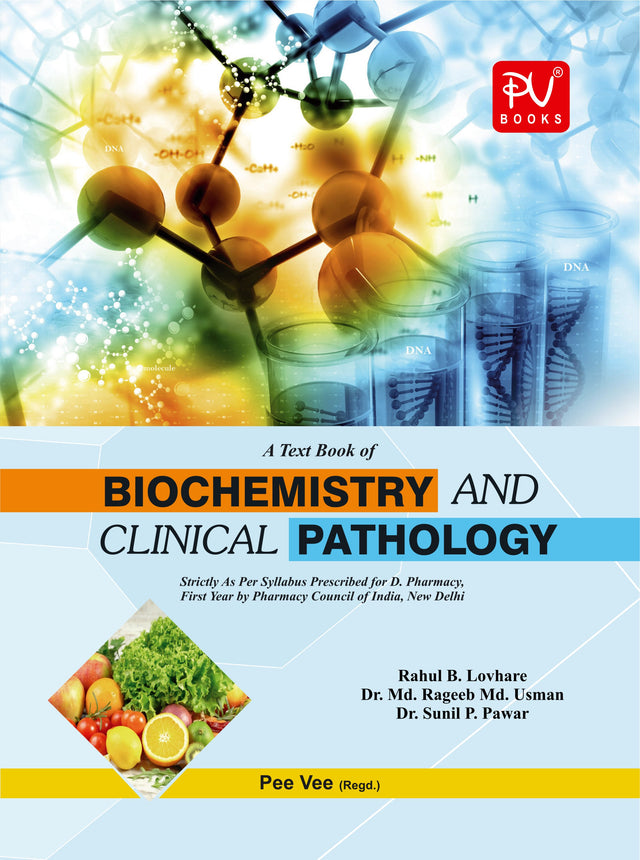 TEXTBOOK OF BIOCHEMISTRY AND CLINICAL PATHOLOGY (D.PHARM) - Retail Maharaj