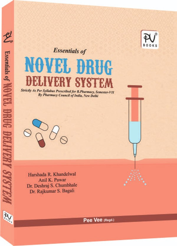 ESSENTIAL OF NOVEL DRUG DELIVERY SYSTEMS (B.PHARM 7TH SEM.) - Retail Maharaj