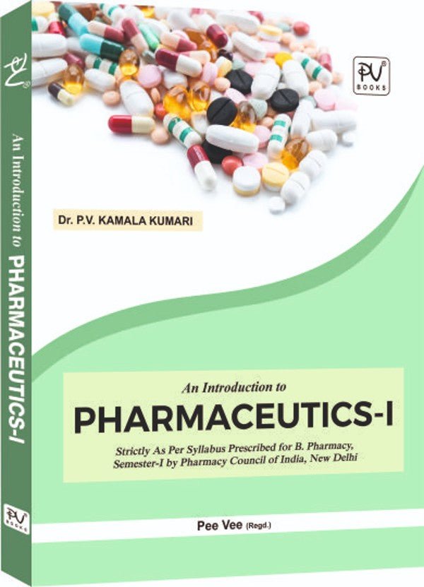 INTRODUCTION TO PHARMACEUTICS–I (B. PHARM 1ST SEMESTER) - Retail Maharaj