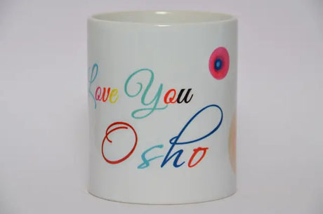 Ceramic Printed Coffee Mug (LOVE YOU OSHO-2) - Retail Maharaj