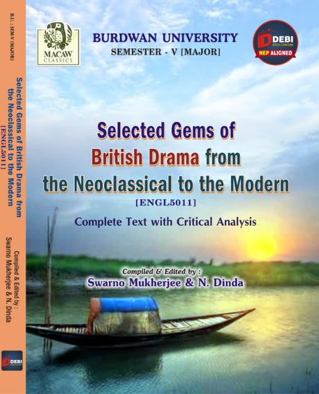 Selected Gems of British Drama from the Neoclassical to the Modern [ENGL 50111] (English Version) B.U. : SEM-V (MAJOR) - Retail Maharaj