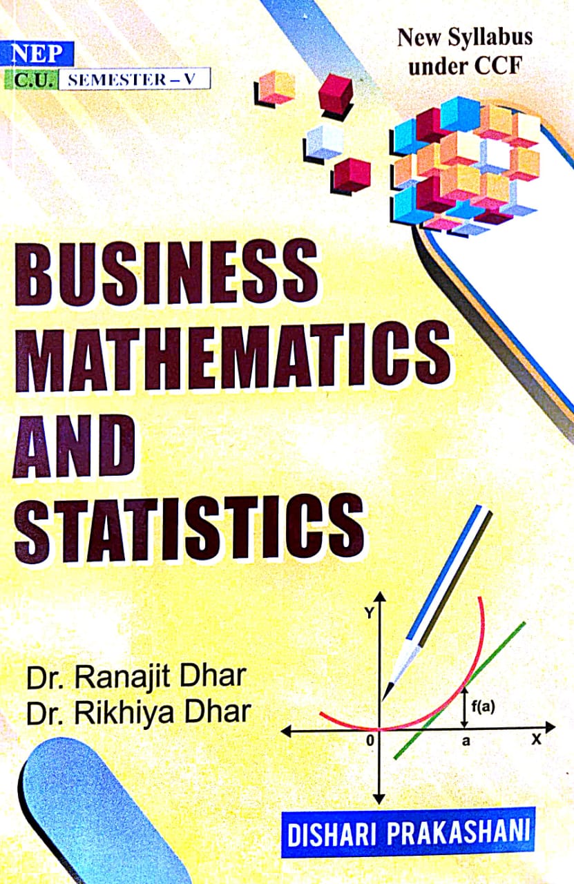Business Mathematics And Statistics [C.U Semester-V] NEP (English Version) - Retail Maharaj