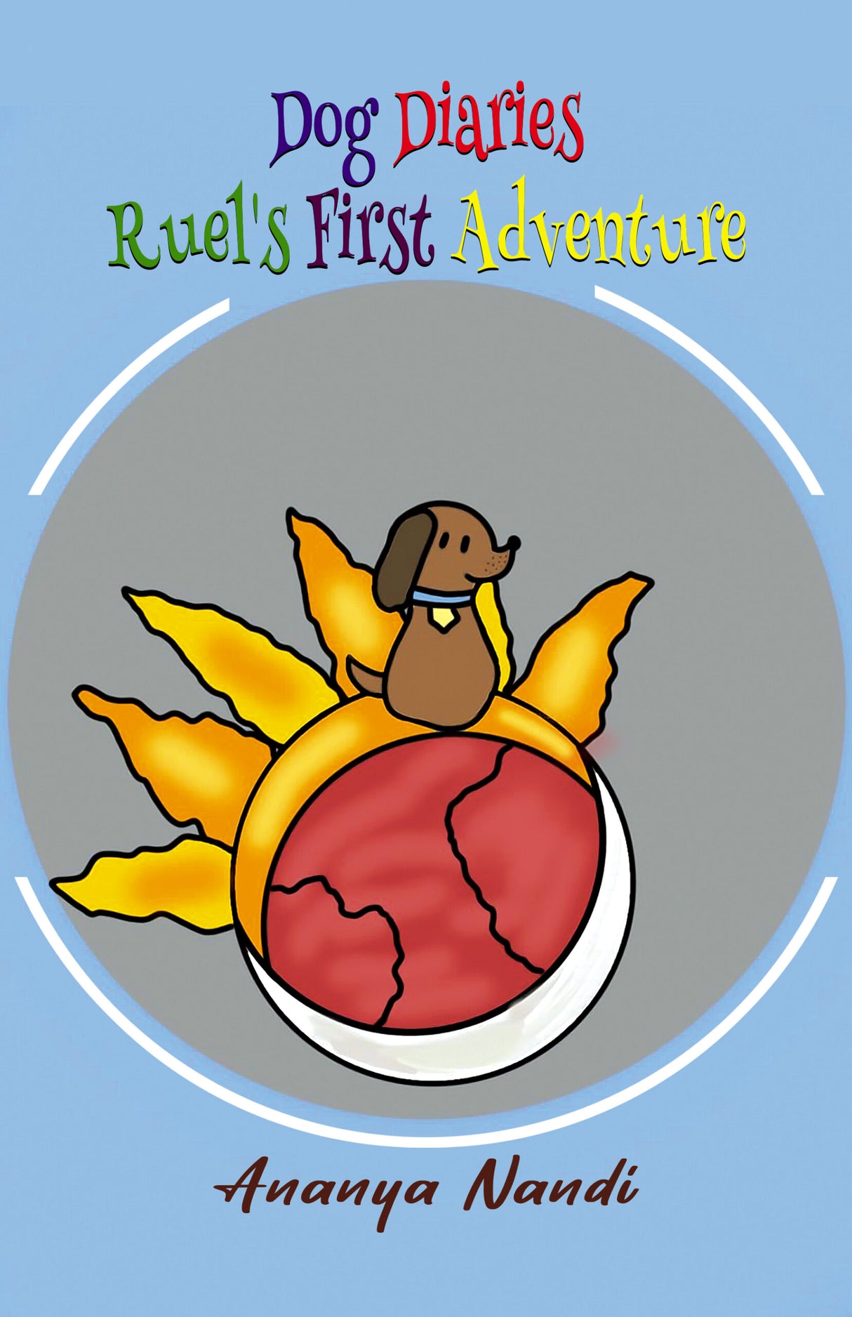 Dog Diaries-Ruel’s First Adventure