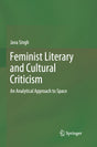 FEMINIST LITERARY AND CULTURAL CRITICISM: AN ANALYTICAL APPROACH TO SPACE - Retail Maharaj