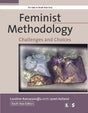 FEMINIST METHODOLOGY: CHALLENGES AND CHOICES - Retail Maharaj