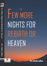 Few More Nights for Rebirth or Heaven (English Version)