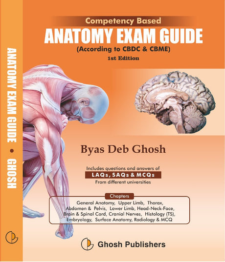 Competency Based Anatomy Exam Guide (According to CBDC & CBME) 1st Edition (English Version) - Retail Maharaj