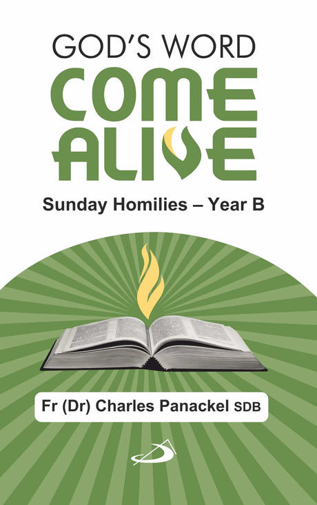 God’s Word Come Alive: Sunday Homilies — Year B - Retail Maharaj