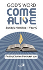 God’s Word Come Alive: Sunday Homilies — Year C - Retail Maharaj