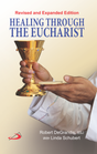 Healing Through the Eucharist - Retail Maharaj