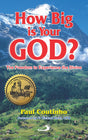 How Big Is Your God? - Retail Maharaj