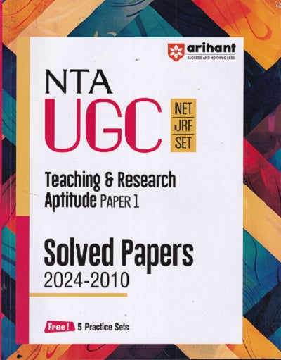NTA UGC NET/JRF/SET TEACHING AND RESEARCH APTITUDE PAPER 1 (SOLVED PAPERS 2024-2010) | Arihant Publications - Retail Maharaj