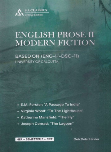 English Prose-II Modern Fiction (English Version) (Text with Critical) (ENG-H-DSC-11) Semester-5, C.U. - Retail Maharaj