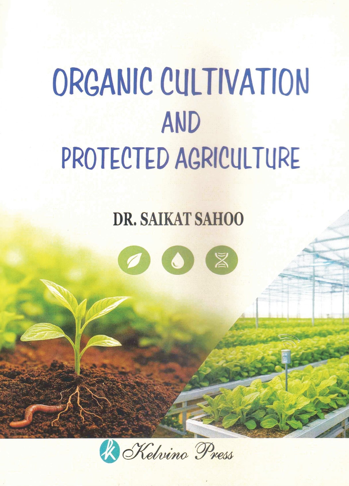 ORGANIC CULTIVATION AND PROTECTED AGRICULTURE (ENGLISH VERSION) - Retail Maharaj