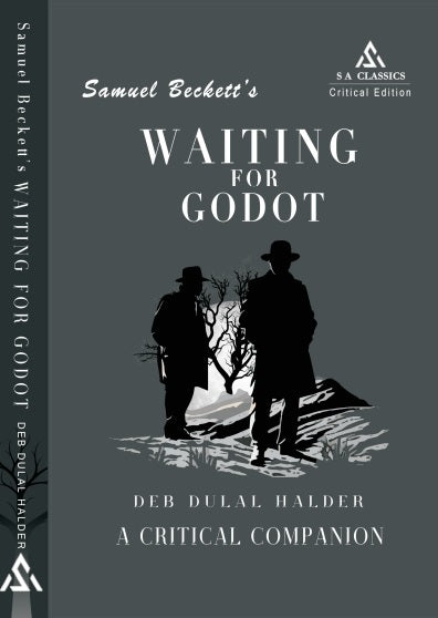 Samuel Beckett's Waiting for Godot: A Critical Companion (English Version) - Retail Maharaj