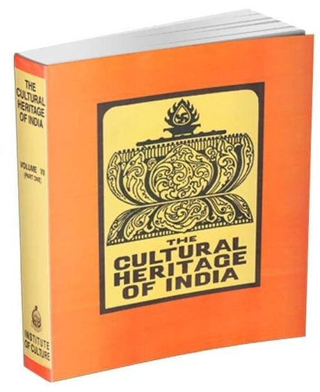 The Cultural Heritage of India | Hardbound (Vol.7) Part II - Retail Maharaj