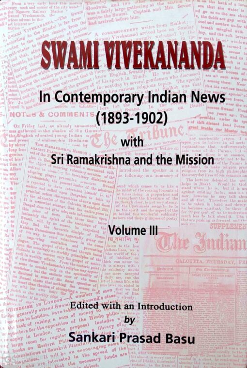 Swami Vivekananda In Contemporary Indian News Vol. 3 - Retail Maharaj
