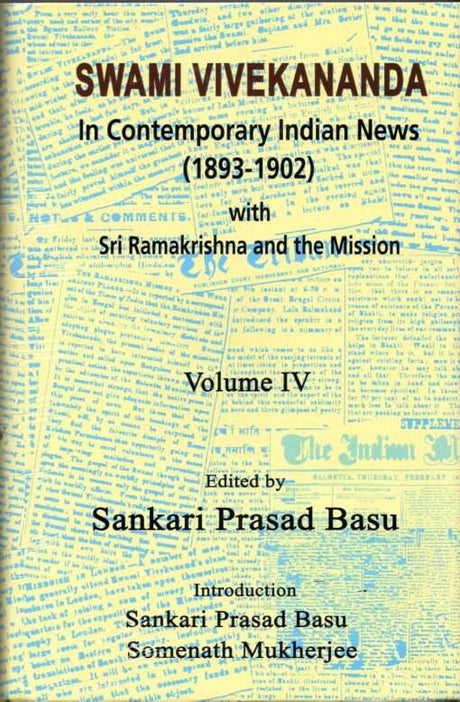 Swami Vivekananda In Contemporary Indian News Vol. 4 - Retail Maharaj