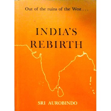 India's Rebirth : Out of the ruins of the West... - Retail Maharaj