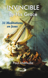 Invincible By His Grace: 31 Meditations on Jesus - Retail Maharaj