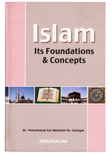 Islam Its Foundation and Concepts - Retail Maharaj