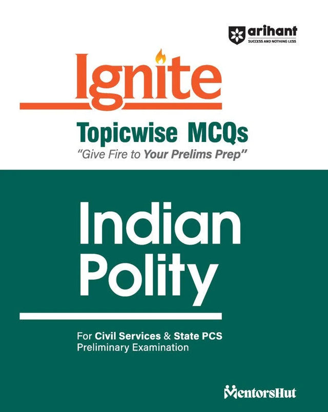 Ignite Topicwise MCQs Indian Polity For UPSC & State Pcs Pre Exams | English Medium - Retail Maharaj