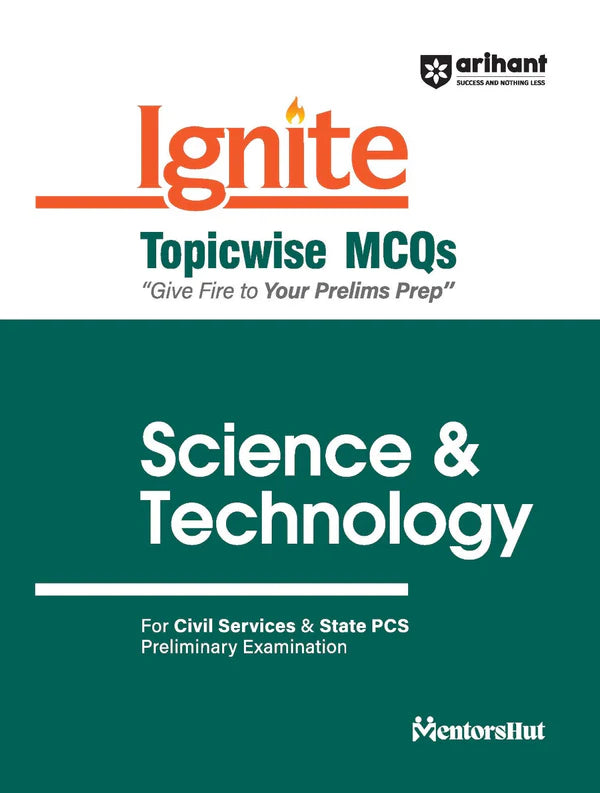 Ignite Topicwise MCQs Science & Technology For UPSC & State Pre Pcs Exams | English Medium - Retail Maharaj