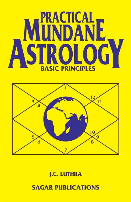 Practical Mundane Astrology (Basic Principles) [English] By JC Luthra - Retail Maharaj
