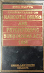 COMMENTARIES ON NARCOTIC DRUGS AND PSYCHOTROPIC SUBSTANCES ACT, 1985 (NDPS) - Retail Maharaj