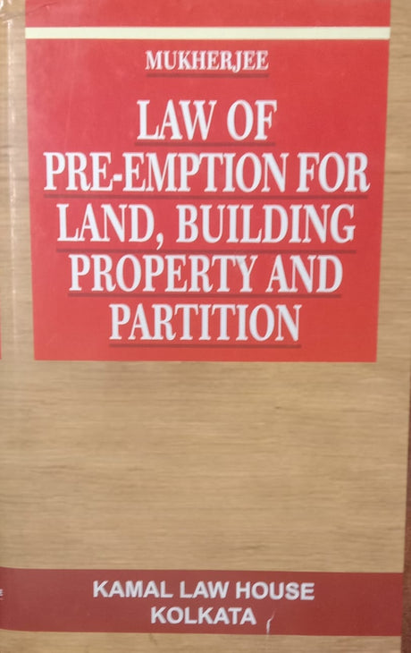 LAW OF PREEMPTION FOR LAND, BUILDING, PROPERTY & PARTITION - Retail Maharaj