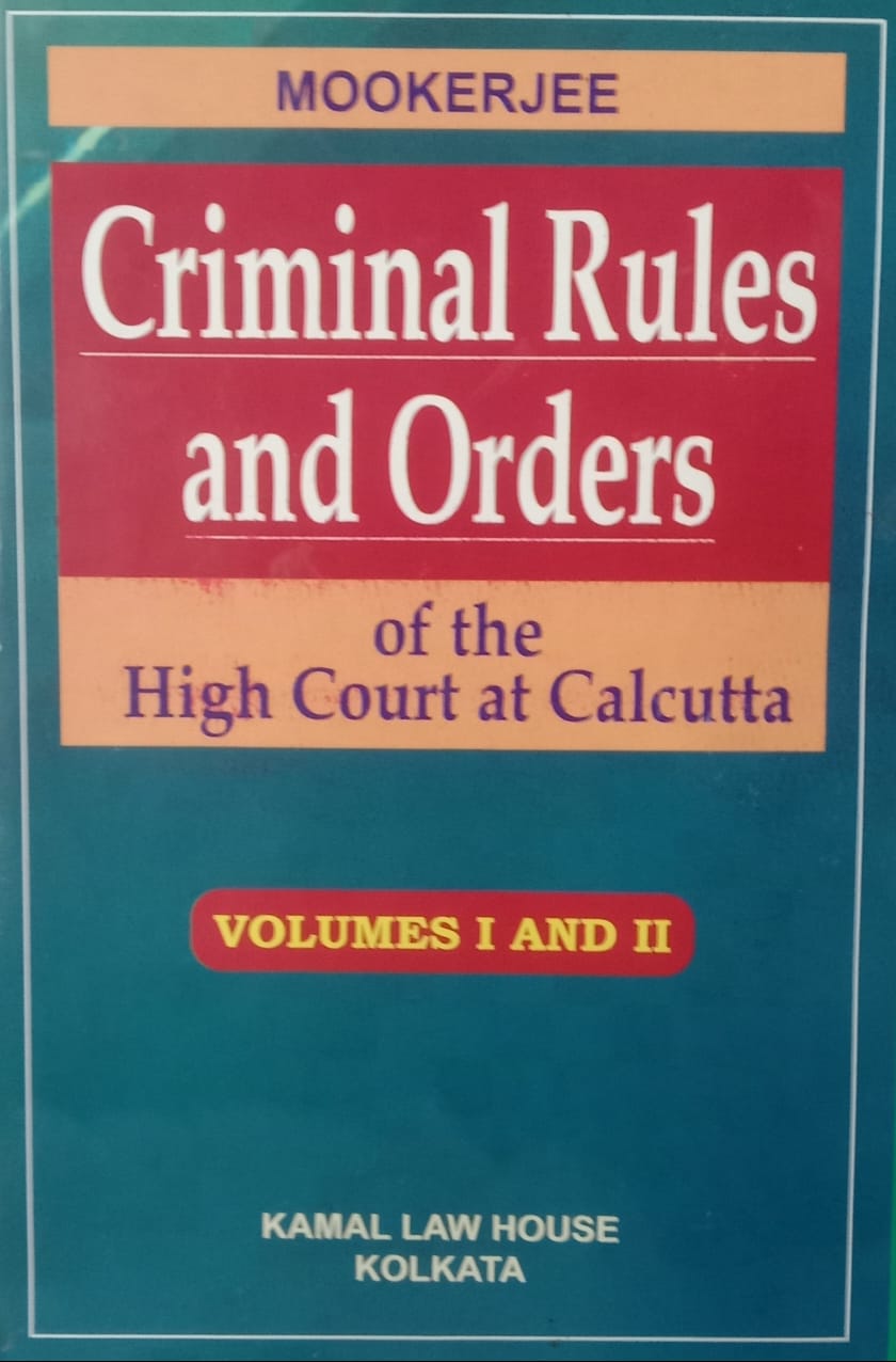 CRIMINAL RULES & ORDERS of Calcutta High Court - Retail Maharaj