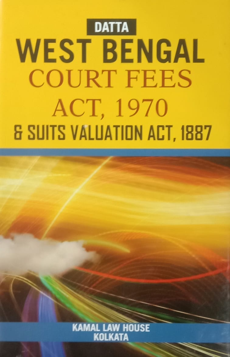 W.B. COURT FEES ACT, 1970 AND SUITS VALUATION ACT, 1887 - Retail Maharaj
