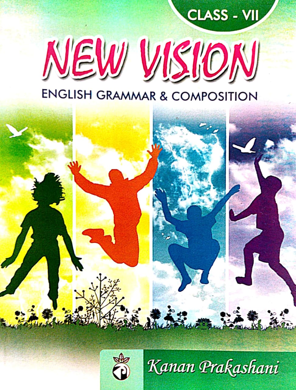New Vision [English Grammer & Composition] Class- VII (Bengali Version)