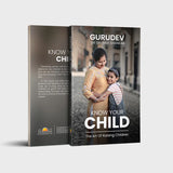 Know Your Child: The Art of Raising Children - Retail Maharaj