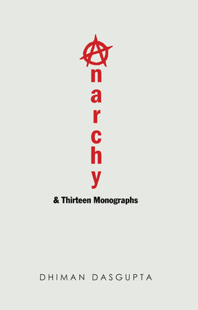Anarchy & Thirteen Monographs (English Version) - Retail Maharaj