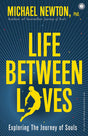 Life Between Lives: Hypnotherapy for Spiritual Regression - Retail Maharaj