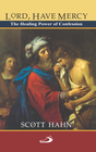 Lord, Have Mercy (The Healing Power of Confession) - Retail Maharaj