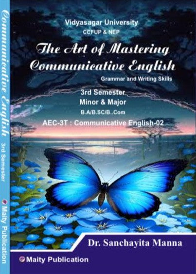 The Art of Mastering Communicative English Grammar and Writing Skills 3rd Semester B.A, B.Sc, B.Com (English Version)