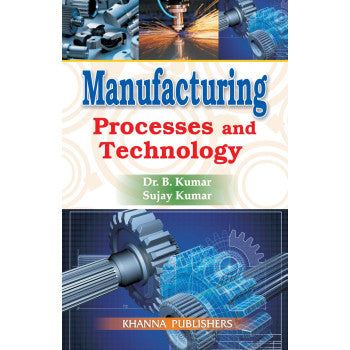 Manufacturing Processes and Technology - Retail Maharaj