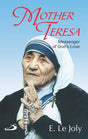 Mother Teresa: Messenger of God’s Love - Retail Maharaj
