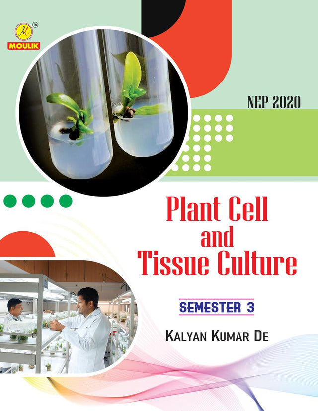 Plant Cell and Tissue Culture (NEP2020) SEM-3 B.sc (English Version) - Retail Maharaj