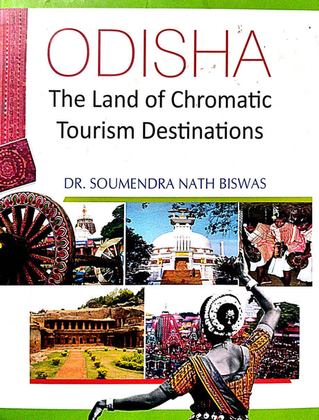ODISHA [The Land Of Chromatic Tourism Destinations] (English Version) - Retail Maharaj
