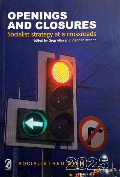 Socialist Register 2025: Openings And Closures (English Version) - Retail Maharaj