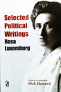 Selected Political Writings Rosa Luxemburg (Bengali Version) - Retail Maharaj