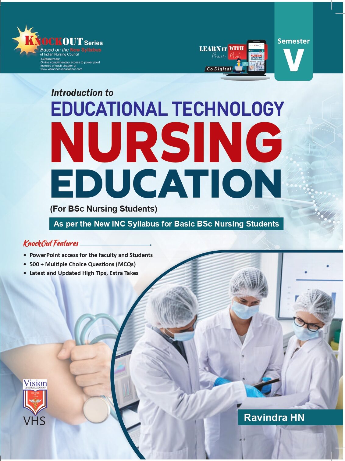 TEXTBOOK OF TEXTBOOK OF EDUCATIONAL TECHNOLOGY NURSING EDUCATION (For