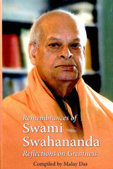 Remembrances of Swami Swahananda Reflections on Greatness - Retail Maharaj