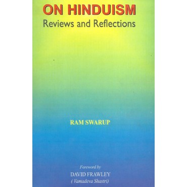 On Hinduism : Reviews and Reflections - Retail Maharaj