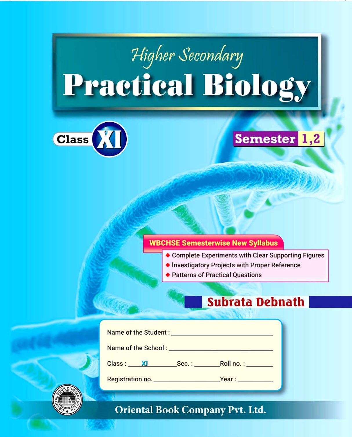 Higher Secondary Practical Biology Class - XI [Semester 1 & 2] (English Version) - Retail Maharaj