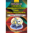 Outlines of Chemical Instrumentation and Process Control - Retail Maharaj